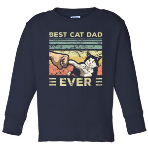 Best Cat Dad Ever Kitten Enthusiast Feline Lover Father Toddler Long Sleeve Shirt