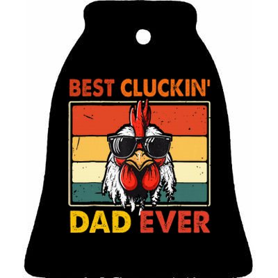 Best Cluckin Dad Ever Fathers Day Ceramic Bell Ornament