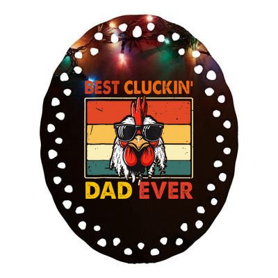 Best Cluckin Dad Ever Fathers Day Ceramic Oval Ornament