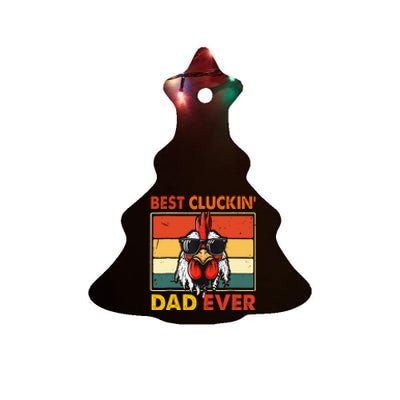 Best Cluckin Dad Ever Fathers Day Ceramic Tree Ornament