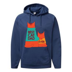 Best Cat Dad Ever Kitty Cat Meow Pet Animal Father Day Performance Fleece Hoodie