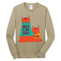 Best Cat Dad Ever Kitty Cat Meow Pet Animal Father Day Tall Long Sleeve T-Shirt