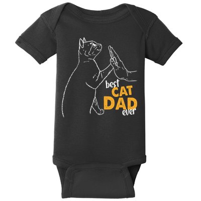 Best Cat Dad Ever Cat Daddy Father Cat Lovers Cat Dad Cute Gift Baby Bodysuit
