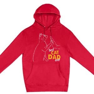 Best Cat Dad Ever Cat Daddy Father Cat Lovers Cat Dad Cute Gift Premium Pullover Hoodie