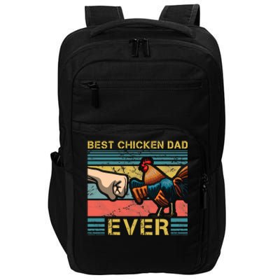 Best Chicken Dad Ever Farming Rooster Hen Poultry Business Gift Impact Tech Backpack