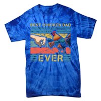 Best Chicken Dad Ever Farming Rooster Hen Poultry Business Gift Tie-Dye T-Shirt