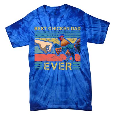 Best Chicken Dad Ever Farming Rooster Hen Poultry Business Gift Tie-Dye T-Shirt