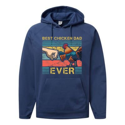 Best Chicken Dad Ever Farming Rooster Hen Poultry Business Gift Performance Fleece Hoodie