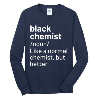 Black Chemist Definition Long Sleeve Tall Long Sleeve T-Shirt