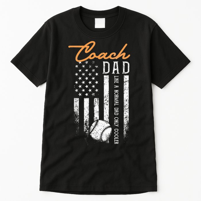 Baseball Coach Dad Like A Normal Dad Only Cooler USA Flag Tall T-Shirt
