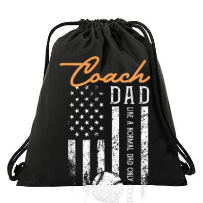 Baseball Coach Dad Like A Normal Dad Only Cooler USA Flag Drawstring Bag