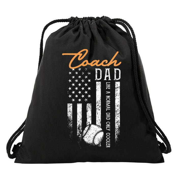 Baseball Coach Dad Like A Normal Dad Only Cooler USA Flag Drawstring Bag