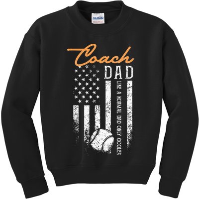Baseball Coach Dad Like A Normal Dad Only Cooler USA Flag Kids Sweatshirt
