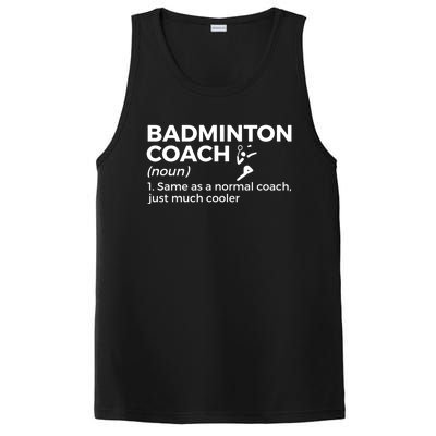 Badminton Coach Definition Funny Badminton Funny Gift PosiCharge Competitor Tank