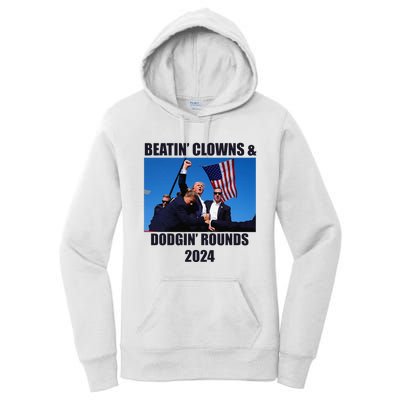 Beatin Clowns & Dodgin Rounds Donald Trump 2024 Fighting Women's Pullover Hoodie