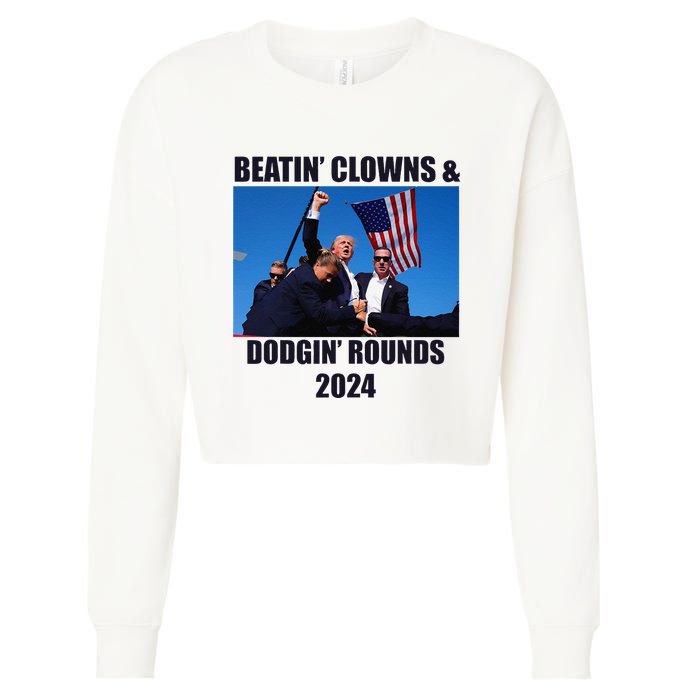 Beatin Clowns & Dodgin Rounds Donald Trump 2024 Fighting Cropped Pullover Crew