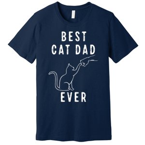 Best Cat Dad Ever Cat Daddy Paw Fist Bump Meow Cat Premium T-Shirt