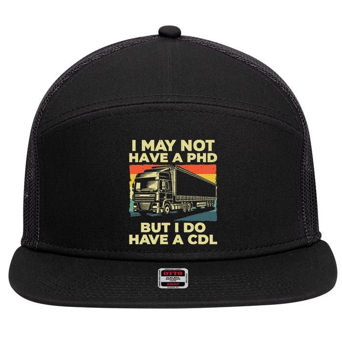 Best Cdl Driver Art Trucker Cdl Truck Driver 7 Panel Mesh Trucker Snapback Hat