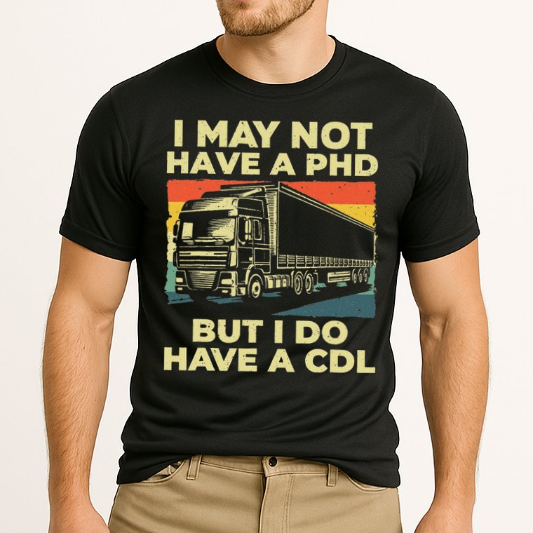 Best Cdl Driver Art Trucker Cdl Truck Driver Performance Shirt