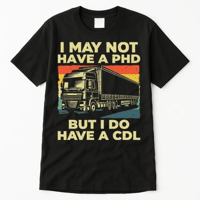 Best Cdl Driver Art Trucker Cdl Truck Driver Tall T-Shirt