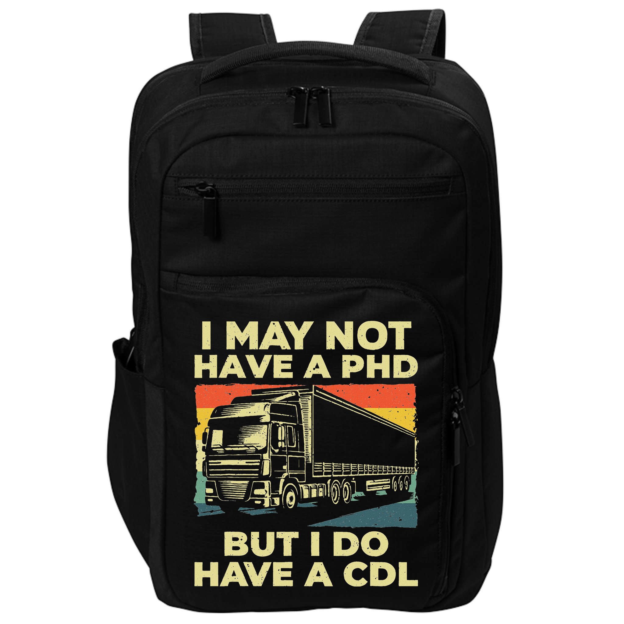 Best Cdl Driver Art Trucker Cdl Truck Driver Impact Tech Backpack