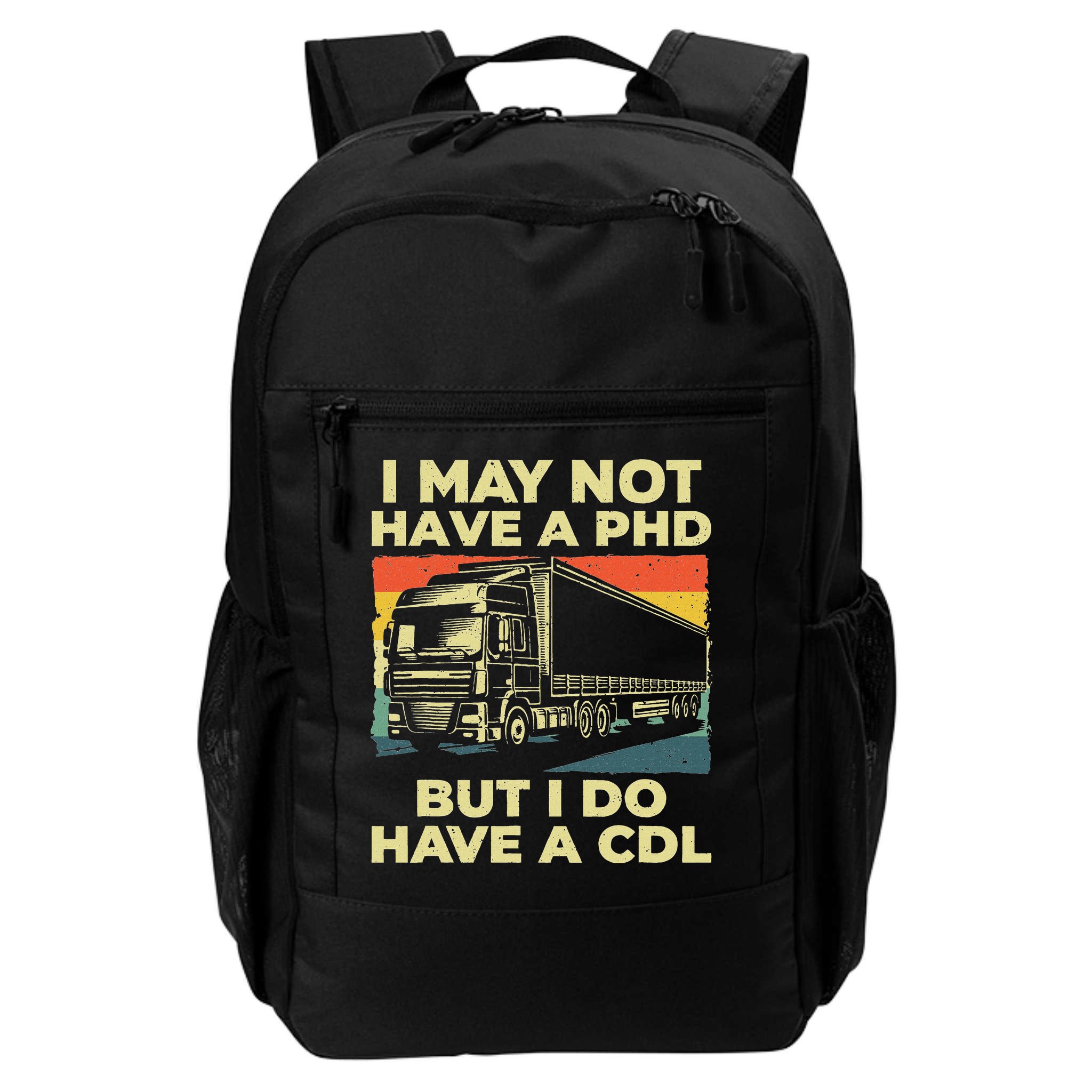 Best Cdl Driver Art Trucker Cdl Truck Driver Backpack