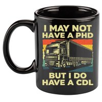 Best Cdl Driver Art Trucker Cdl Truck Driver 11oz C Handle Ceramic Mug