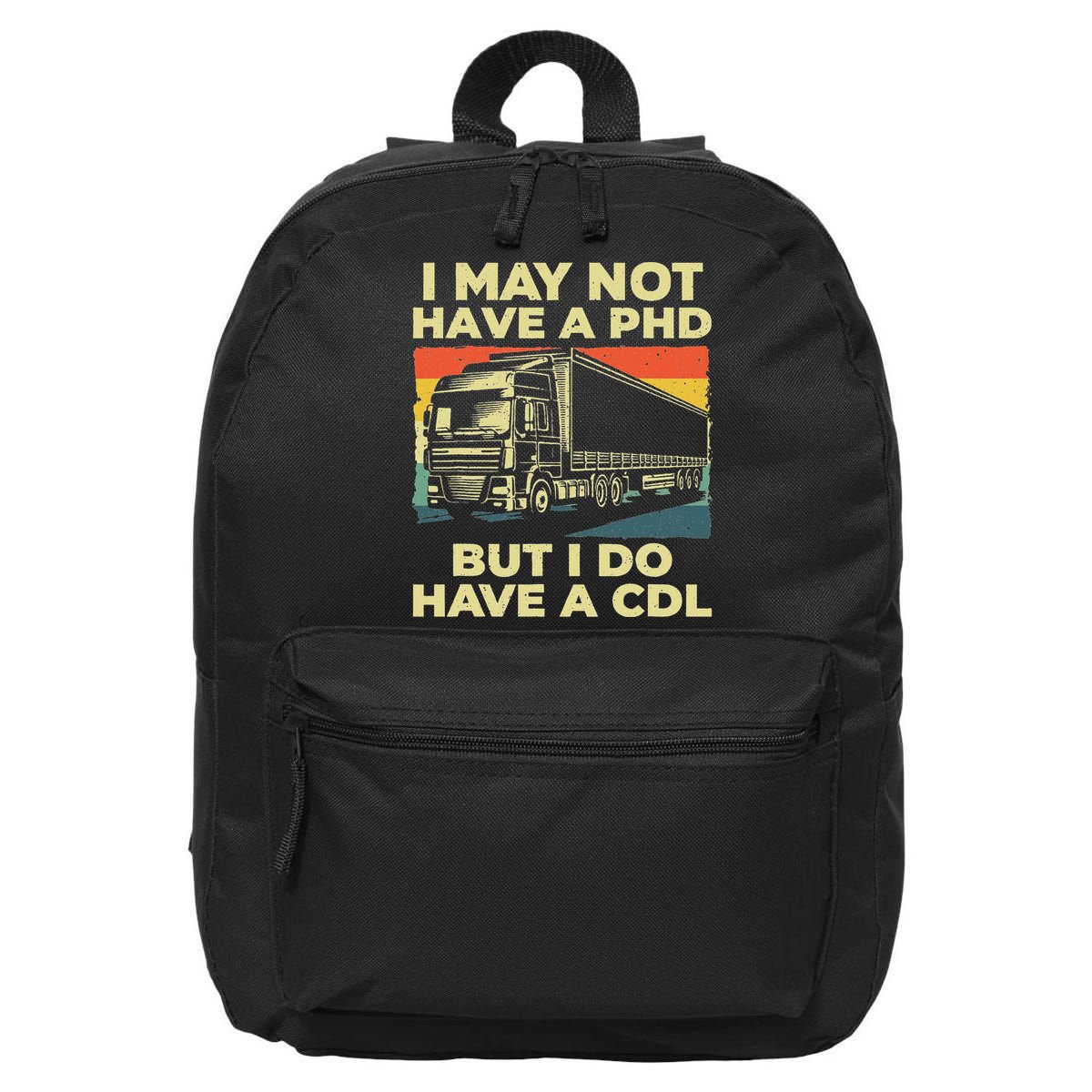 Best Cdl Driver Art Trucker Cdl Truck Driver 16 in Basic Backpack