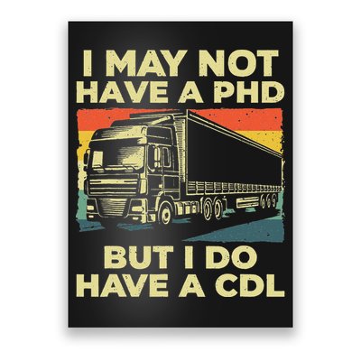 Best Cdl Driver Art Trucker Cdl Truck Driver Poster