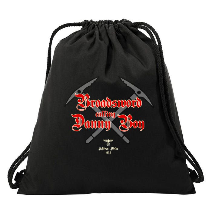 Broadsword Calling Danny Boy Drawstring Bag