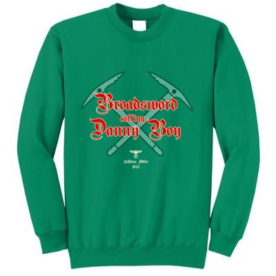 Broadsword Calling Danny Boy Sweatshirt