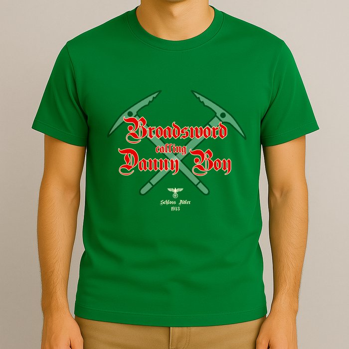 Broadsword Calling Danny Boy T-Shirt