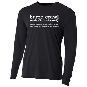 Barre Crawl Definition Funny Ballet Workout Ballerina Gift Cooling Performance Long Sleeve Crew