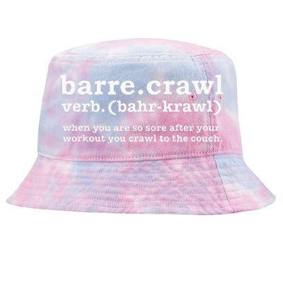 Barre Crawl Definition Funny Ballet Workout Ballerina Gift Tie-Dyed Bucket Hat