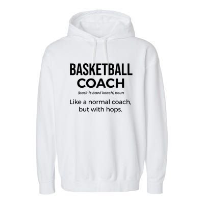 Basketball Coach Definition Trainer Funny Coaching Gift Funny Gift Garment-Dyed Fleece Hoodie