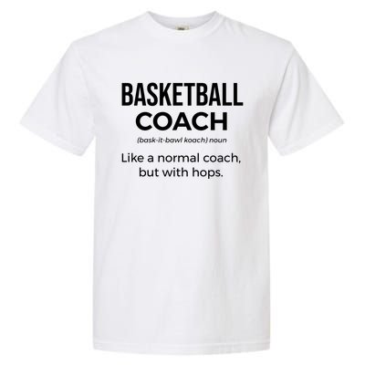 Basketball Coach Definition Trainer Funny Coaching Gift Funny Gift Garment-Dyed Heavyweight T-Shirt