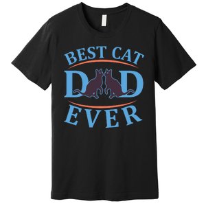 Best Cat Dad Ever Premium T-Shirt