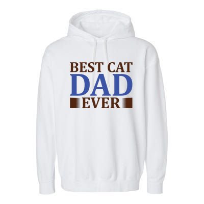 Best Cat Dad Ever Garment-Dyed Fleece Hoodie