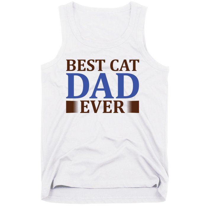 Best Cat Dad Ever Tank Top