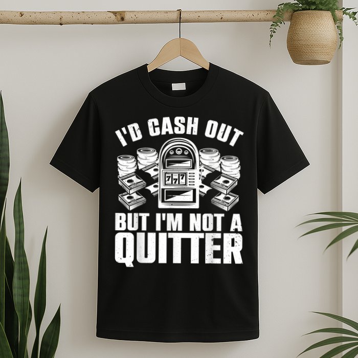 Best Casino Design For Men Women Casino Gambling Gamblers T-Shirt