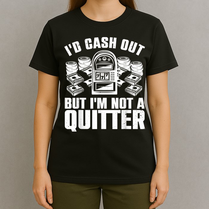 Best Casino Design For Men Women Casino Gambling Gamblers T-Shirt