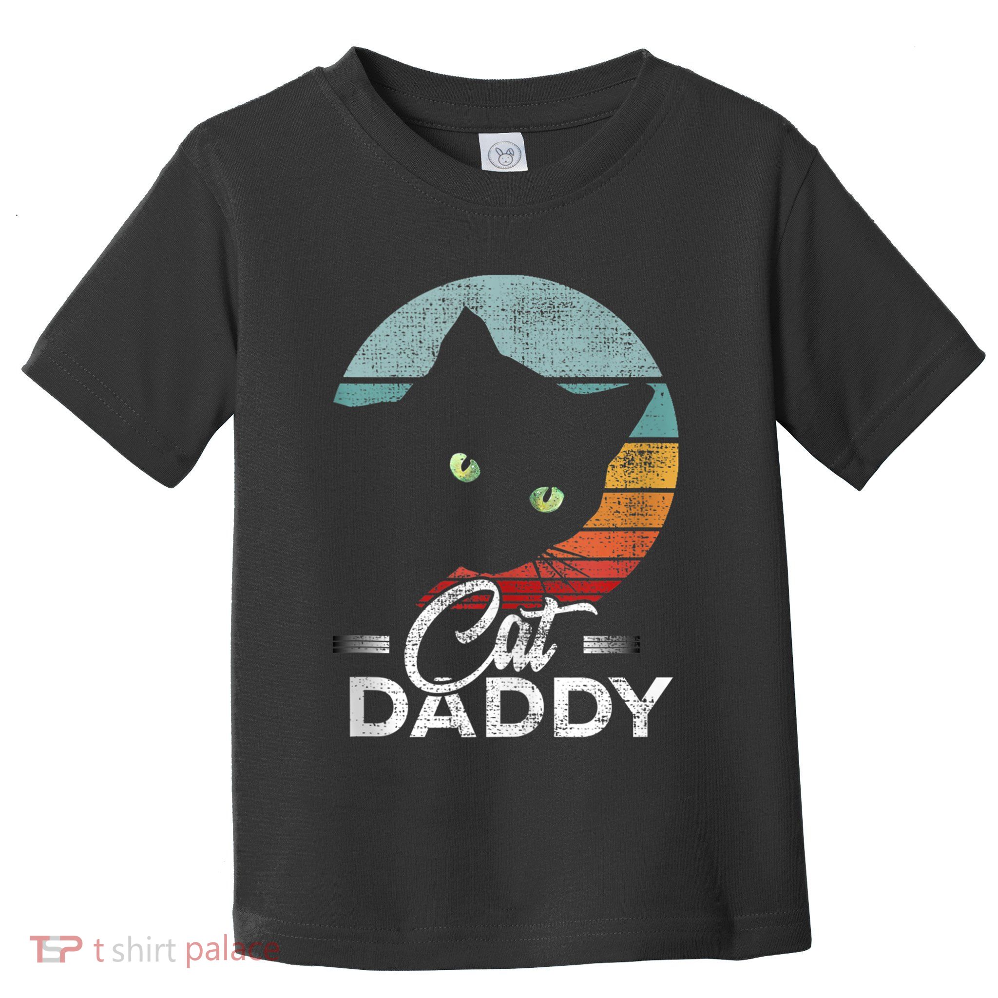 Best Cat Dad Daddy Ever Cat Lover Toddler T-Shirt
