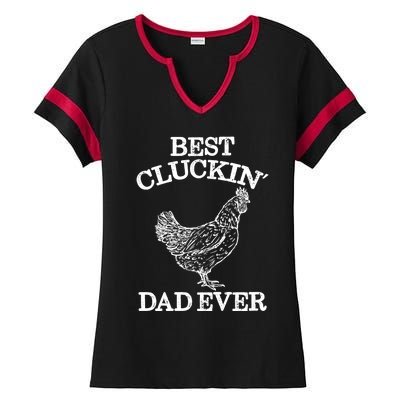 Best Cluckin' Dad Ever Gift Funny Father's Day Chicken Farm Gift Ladies Halftime Notch Neck Tee