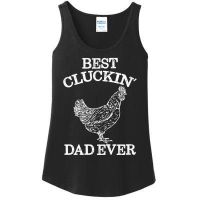 Best Cluckin' Dad Ever Gift Funny Father's Day Chicken Farm Gift Ladies Essential Tank