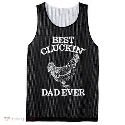 Best Cluckin' Dad Ever Gift Funny Father's Day Chicken Farm Gift Mesh Reversible Basketball Jersey Tank