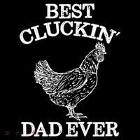 Best Cluckin' Dad Ever Gift Funny Father's Day Chicken Farm Gift Kids T-Shirt