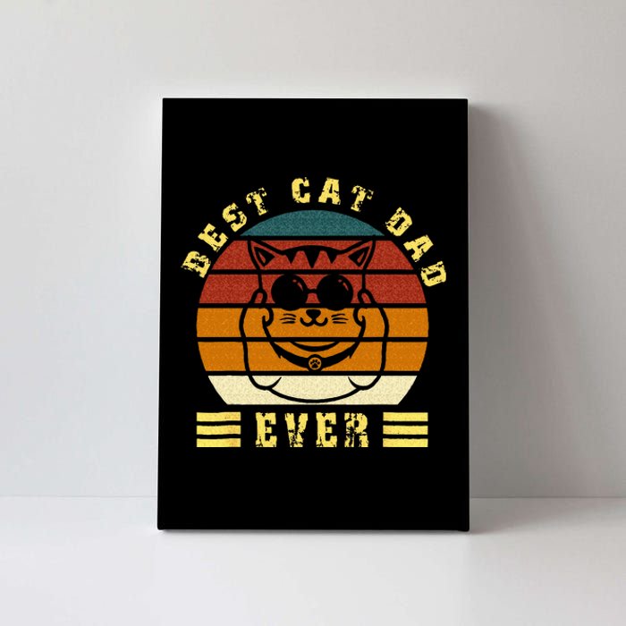 Best Cat Dad Ever Daddy Vintage sunglass father's day Funny Canvas