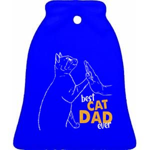 Best Cat Dad Ever Cat Daddy Father Cat Lovers Cat Dad Gift Ceramic Bell Ornament