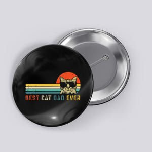 Best Cat Dad Ever FatherS Day Gift Cat Daddy Button