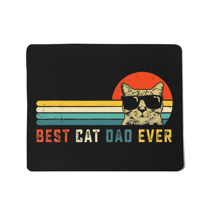 Best Cat Dad Ever FatherS Day Gift Cat Daddy Mousepad